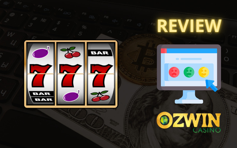 Ozwin Casino Review -